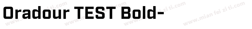 Oradour TEST Bold字体转换